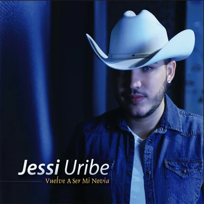 Jessi Uribe Vuelve a Ser Mi Novia