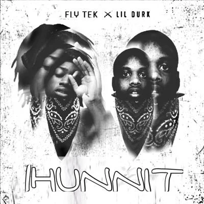 Lil Durk/Fly Tek 1 Hunnit (feat. Lil Durk)