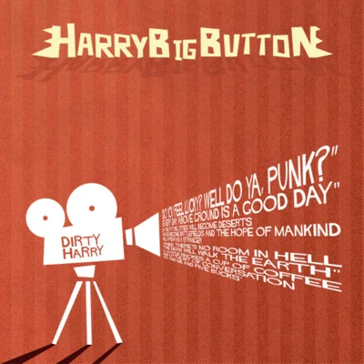 HarryBigButton Dirty Harry