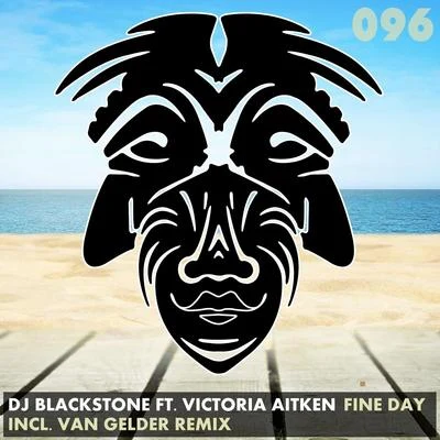 DJ Blackstone Fine Day