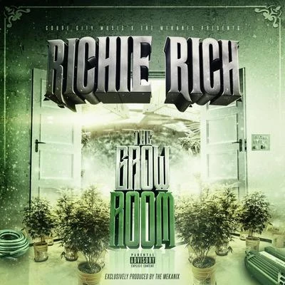 Richie Rich The Grow Room