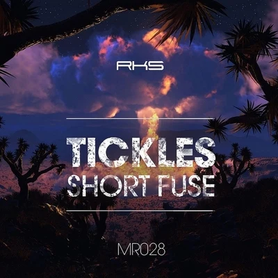 Tickles Short Fuse