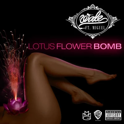 Wale Lotus Flower Bomb