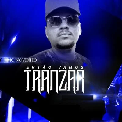 MC Novinho Então Vamos Transar