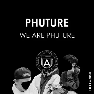 Phuture We Are Phuture (Remixes Part II)