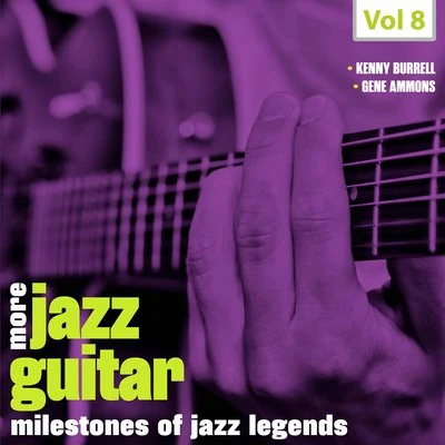 Bobby Timmons/Tina Brooks/Duke Jordan/Art Blakey/Louis Smith/Junior Cook Milestones of Jazz Legends - More Jazz Guitar, Vol. 8