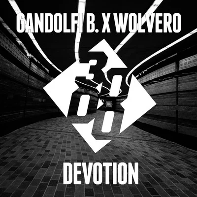 Wolvero/Gandolfi B. Devotion