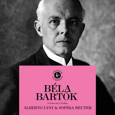 Alberto Lysy/Sophia Reuter Béla Bartók: 51 Duos For Violins