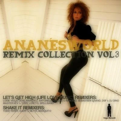 Anane Ananesworld Remix Collection Vol 3