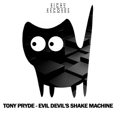 Tony Pryde Evil Devil's Shake Machine