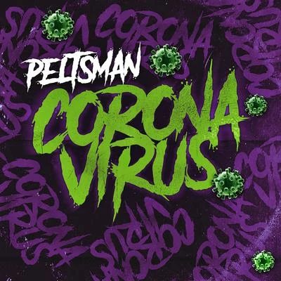 Peltsman Coronavirus