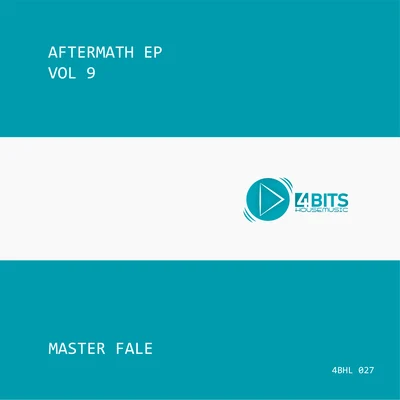 Master Fale Aftermath EP, Vol. 9