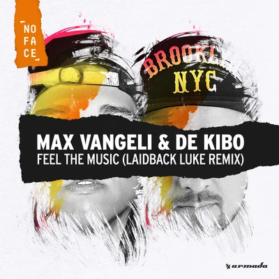 Max Vangeli Feel The Music (Laidback Luke Remix)