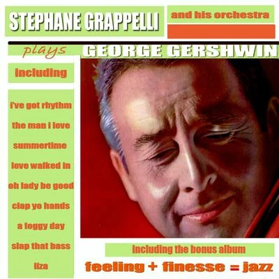 Stéphane Grappelli Stephane Grappelli Plays George Gershwin