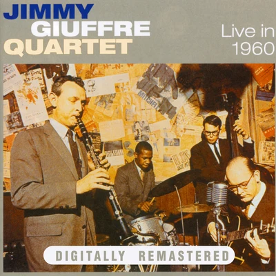 Jimmy Giuffre Quartet Live in 1960 (Live)