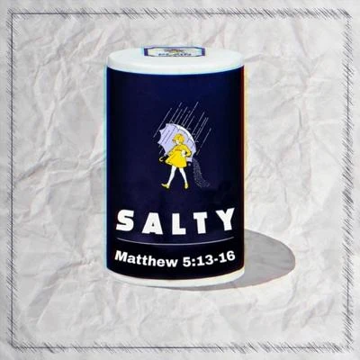 Chosen Salty (Matthew 5:13-16)