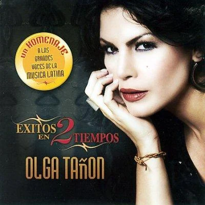 Olga Tañón Exitos en 2 Tiempos