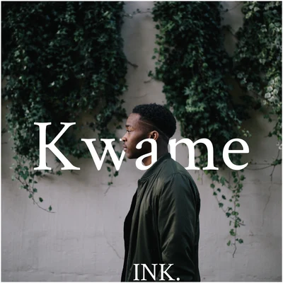 Kwame Ink.