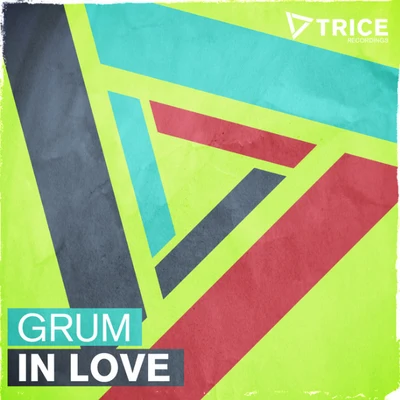 Grum In Love (remixes)