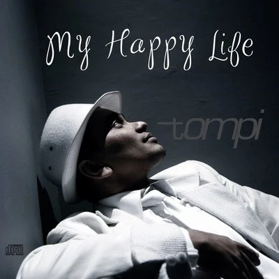 Tompi My Happy Life