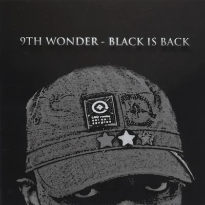 9th Wonder Black is Back