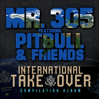 Pitbull International Takeover, Vol. 1