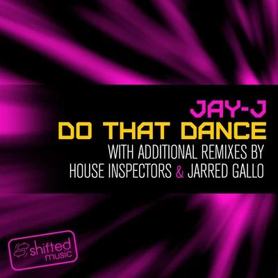 Jay-J Do That Dance