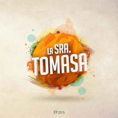 La Sra. Tomasa Ep 2013