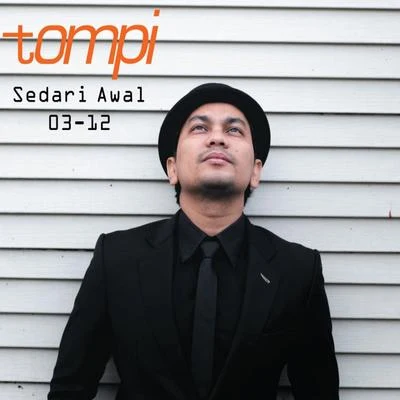 Tompi Sedari Awal 03-12