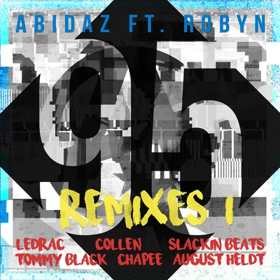 Abidaz 95 (Remixes I)