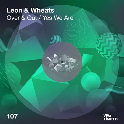 LÉON/Wheats Over & OutYes We Are