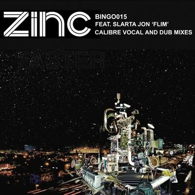 Zinc Flim (Calibre Vocal Mix)