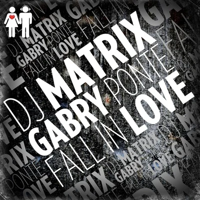 DJ Matrix Fall in love