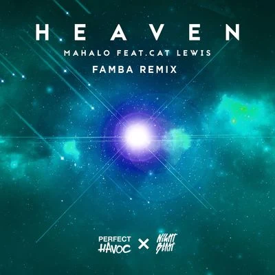 Mahalo Heaven (Famba Remix)