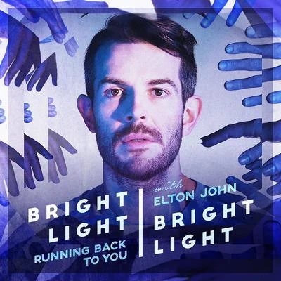 Bright Light Bright Light/Elton John Running Back To You EP