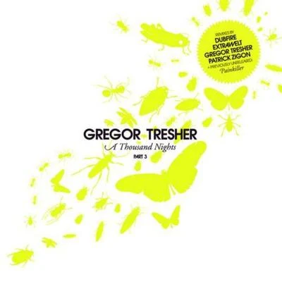 Gregor Tresher A Thousand Nights Part 3