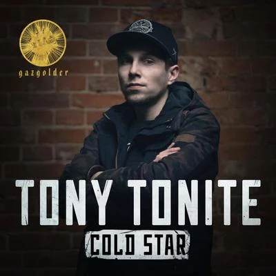 Tony Tonite Cold Star