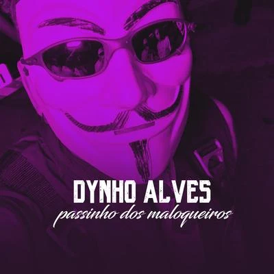 Dynho Alves Passinho Dos Maloqueiros