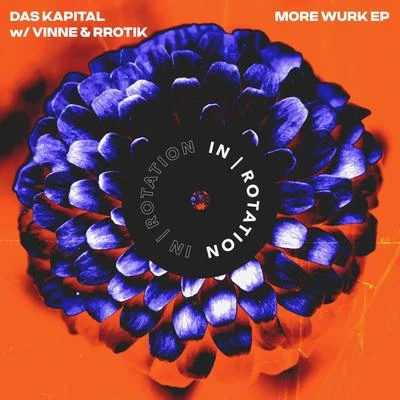 Das Kapital MORE WURK EP