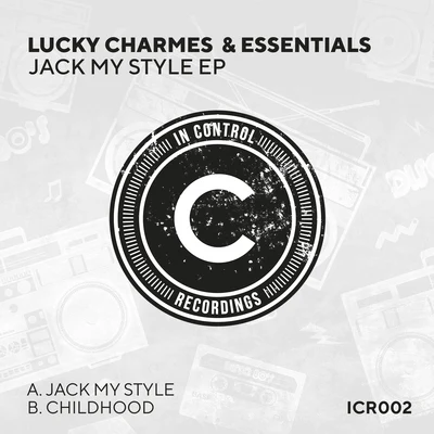 Lucky Charmes Jack My Style EP