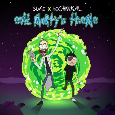 Suae/Technikal Evil Mortys Theme