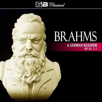 Günther Herbig Brahms: A German Requiem Op 45 1-7