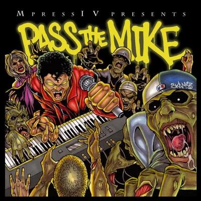 Michael Jackson/MpressIV Pass The Mike