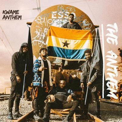 Kwame Anthem The Anthem (feat. 4areason)