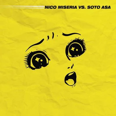 Nico Miseria Nico Miseria vs. Soto Asa