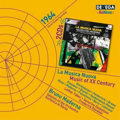 Severino Gazzelloni Stockhausen, Penderecki, Brown, Pousseur, Boulez, Haubenstock-Ramati, Maderna, Nono, Fukushima, Berio, Lehmann: Music of XX Century