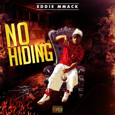 Eddie MMack No Hiding