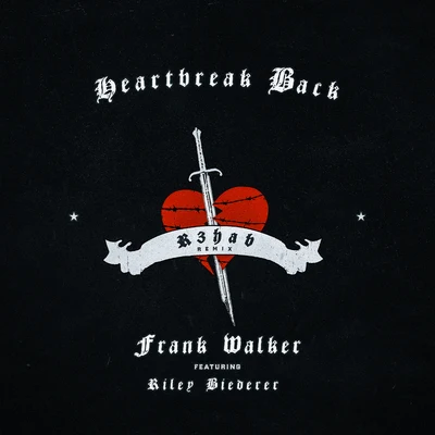 R3hab/Frank Walker Heartbreak Back (R3HAB Remix)