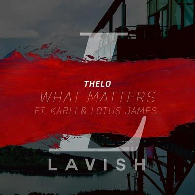 Thelo What Matters - Single