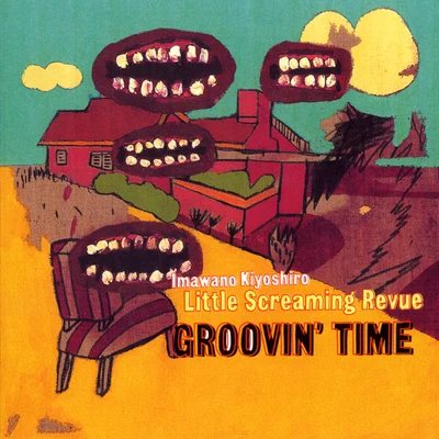 忌野清志郎 GROOVIN’TIME